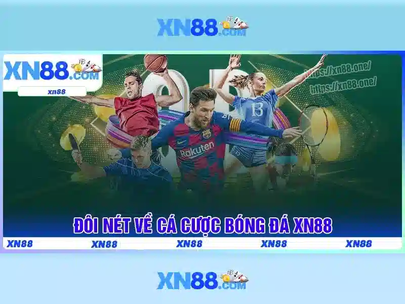 xn88: Tổng quan và các tính năng nổi bật