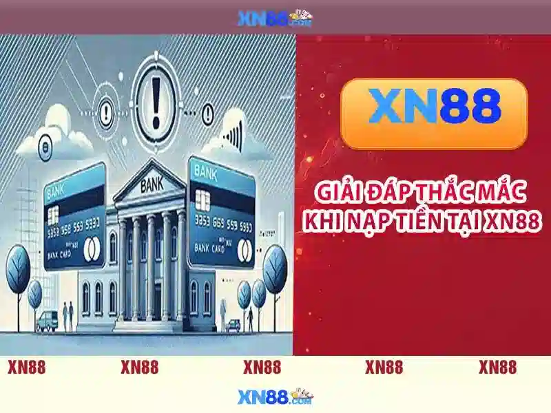Tải xn88 – Tổng quan chủ đề và giá trị cốt lõi
