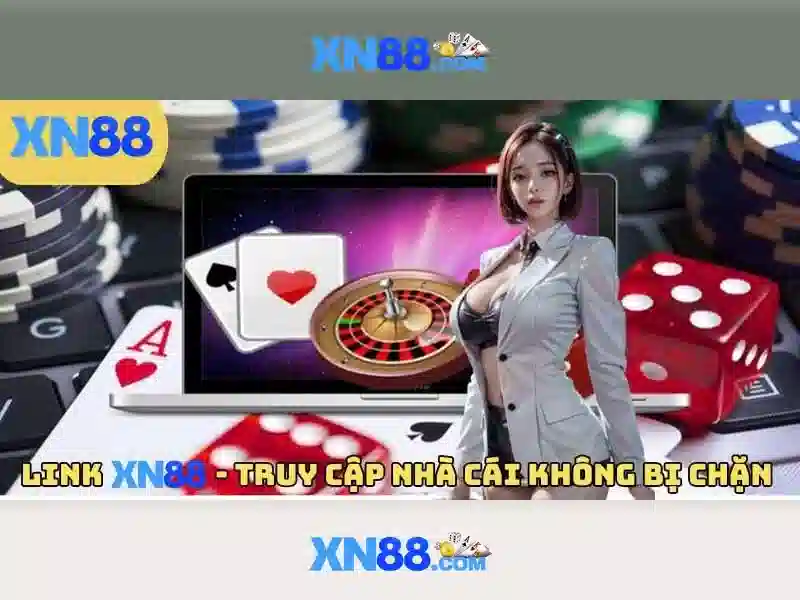 xn88 và hành trình khám phá thế giới giải trí trực tuyến