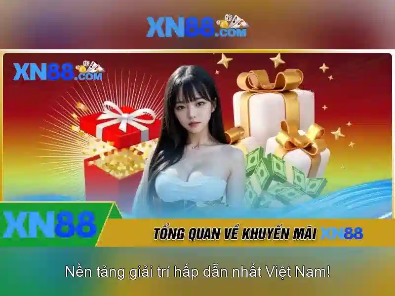 XN88 – Nền tảng cá cược trực tuyến đáng tin cậy và trải nghiệm người dùng